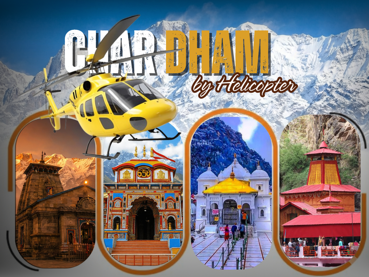 Char Dham yatra by Helicopter